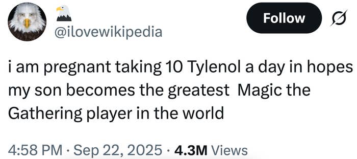 En tweet hevder spøkefullt å ta 10 Tylenol daglig for å gjøre en ufødt sønn utmerke seg i magi: The Gathering