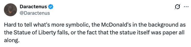 Tweet av Daractenus: Spørsmål symbolikk på en McDonald's nær en papirfrihetsgudinne og dens fall