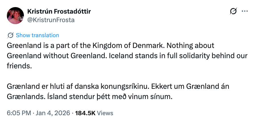 Tweet av Kristrún Frosta: Grønland er en del av Danmark. Island støtter fullt ut Grønlands selvstyre. Budskapet gjentas på islandsk. 184,5 000 visninger