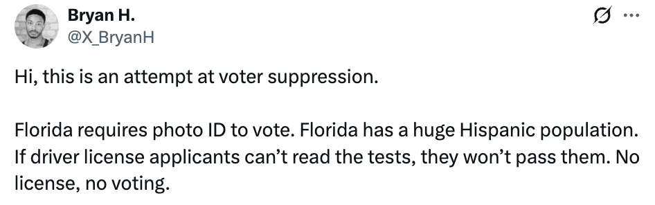Tweet av Bryan H. hevder Florida-velgerundertrykkelse ved å kreve bilde-ID, noe som påvirker ikke-engelsktalende latinamerikansk befolkning som kan mislykkes på førerprøver