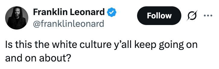 Er dette den hvite kulturen dere fortsetter og fortsetter med?