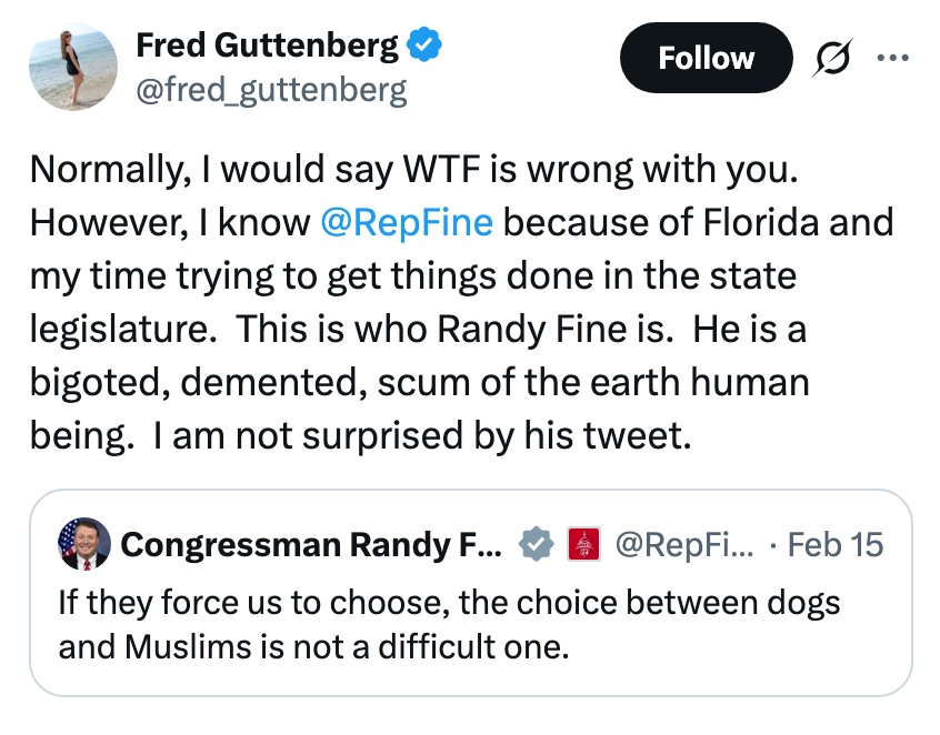 Skjermbilde av en tweet av Fred Guttenberg som kritiserer Randy Fine for en tweet fra 15. februar som sammenligner hunder og muslimer