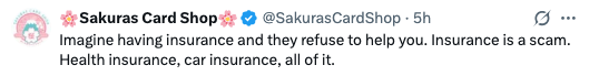 Sakuras Card Shop tweet som kritiserer forsikring, kaller det en svindel og uttrykker frustrasjon over mangel på støtte til helse- og bilforsikring