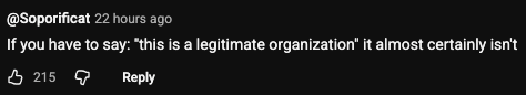 Kommentar som sier: "Hvis du må si: 'dette er en legitim organisasjon' det er det nesten ikke" med 215 likes og et svaralternativ