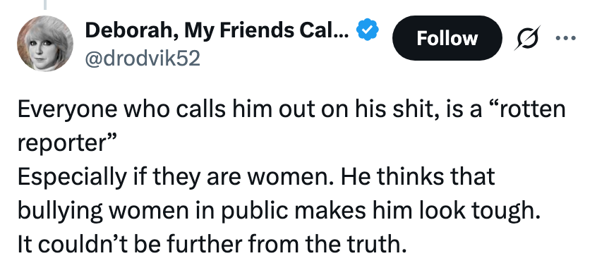 Tweet fra @drodvik52 som kritiserer en mann for å kalle rapportering av kvinner for «råtten" og for mobbing, antyder det at det ikke får ham til å se tøff ut