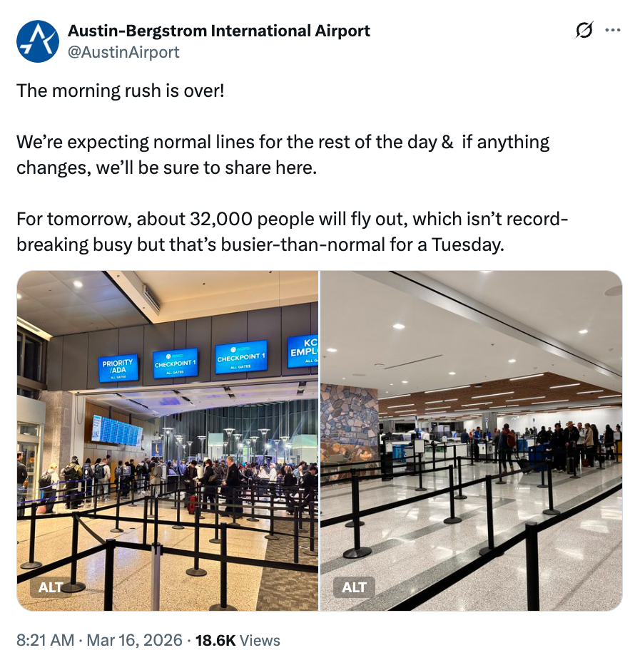 Tweeten fra Austin-Bergstrom lufthavn noterer slutten på morgenrushet, og forventer normale linjer og 32 000 flyers i morgen