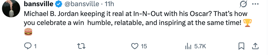 Tweet av @bansville: «Michael B. Jordan holder det ekte på In-N-Out med sin Oscar? Det er slik du feirer en seier – ydmyk, relaterbar og inspirerende!" ??