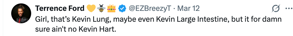 Tweet humoristisk og antyder at noen ikke er Kevin Hart, med en leken sammenligning med navn