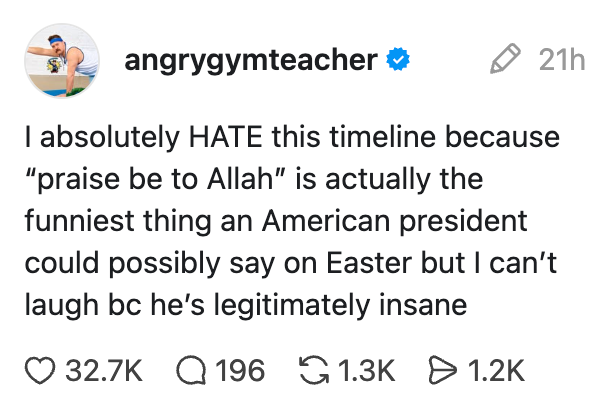 Innlegg i sosiale medier av angrygymteacher som kritiserer en amerikansk presidents kommentar til påsken