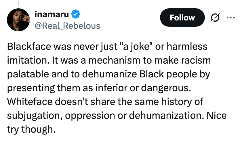 Tweet som kritiserer blackface som skadelig og rasistisk, og kontrasterer det med whiteface som mangler en historie med undertrykkelse
