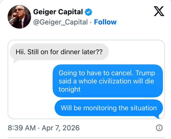 Tekstutveksling som viser en person som kansellerer middagsplaner på grunn av en uttalelse fra Trump om en sivilisasjons skjebne. Dato: 7. april 2026