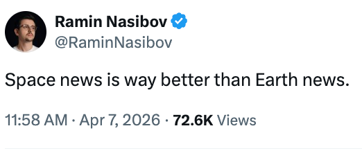 Tweet av Ramin Nasibov: "Romnyheter er mye bedre enn jordnyheter." Sett av 72,6 000 personer 7. april 2026 kl. 11:58