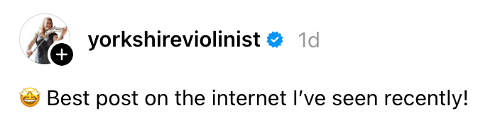 Kommentar fra yorkshireviolinist: "Beste innlegg på internett jeg har sett nylig!"