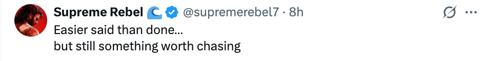 Tweet fra Supreme Rebel: "Lettere sagt enn gjort... men fortsatt noe verdt å jage."