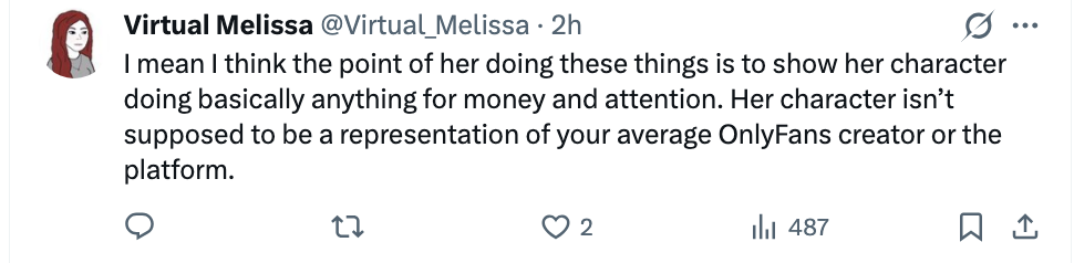 En tweet som diskuterer en karakters handlinger for penger og oppmerksomhet, og antyder at hun ikke er typisk for de fleste OnlyFans-skapere eller plattformen