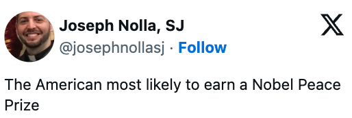 Tweet av Joseph Nolla som foreslår en amerikaner som sannsynligvis vil få Nobels fredspris