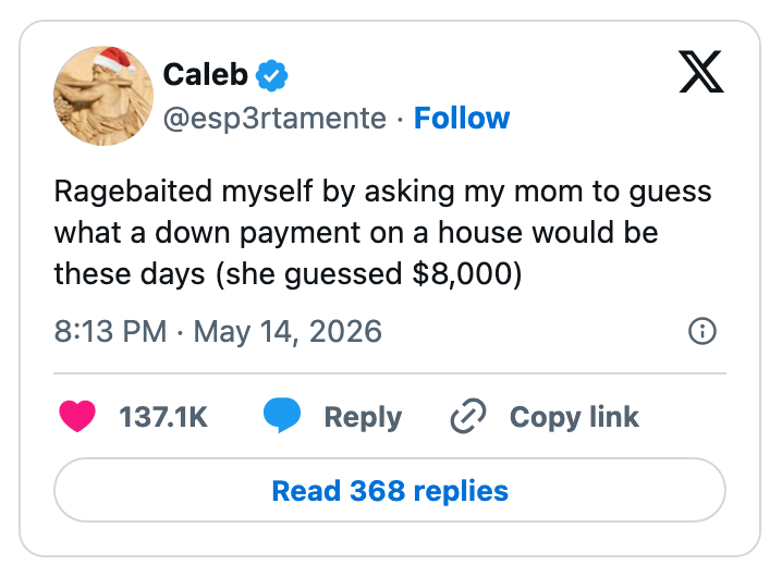 Tweet av Caleb som fleiper om å spørre moren deres om å gjette en husforskuddsbetaling, med over 137 000 likes