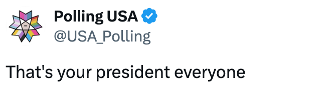 Tweet fra Polling USA lyder: "Det er deres president alle sammen."