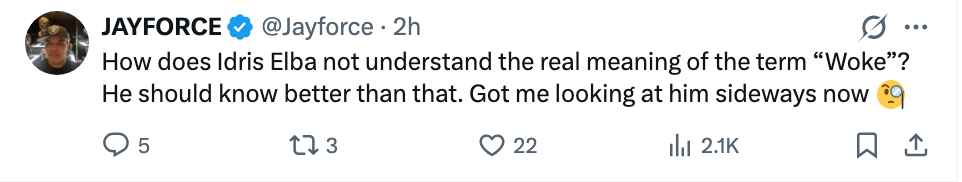 Tweet som stiller spørsmål ved Idris Elbas forståelse av "woke," uttrykker overraskelse og skepsis