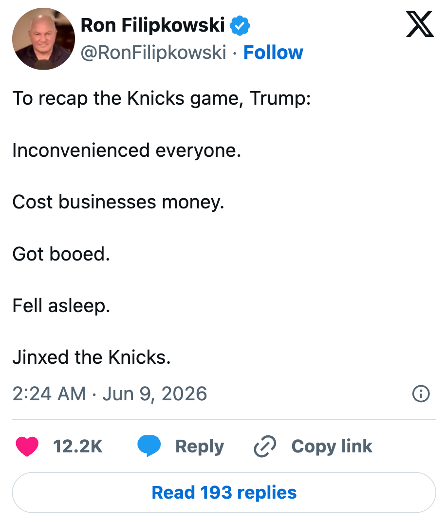 Tweet som oppsummerer Trumps innvirkning på et Knicks-spill, og nevner ulemper, buos og potensielle jinx. Lagt ut av Ron Filipkowski 9. juni 2026
