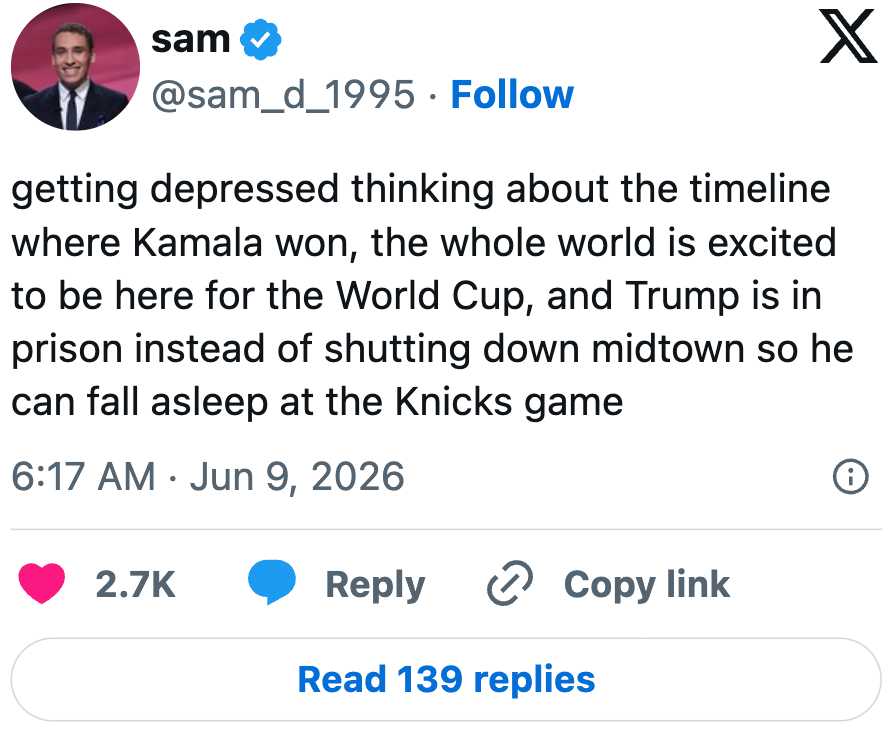 Tweet diskuterer en alternativ tidslinje der Kamala vant, verden er begeistret for verdensmesterskapet, og Trump er fengslet, noe som påvirker Knicks-spillet