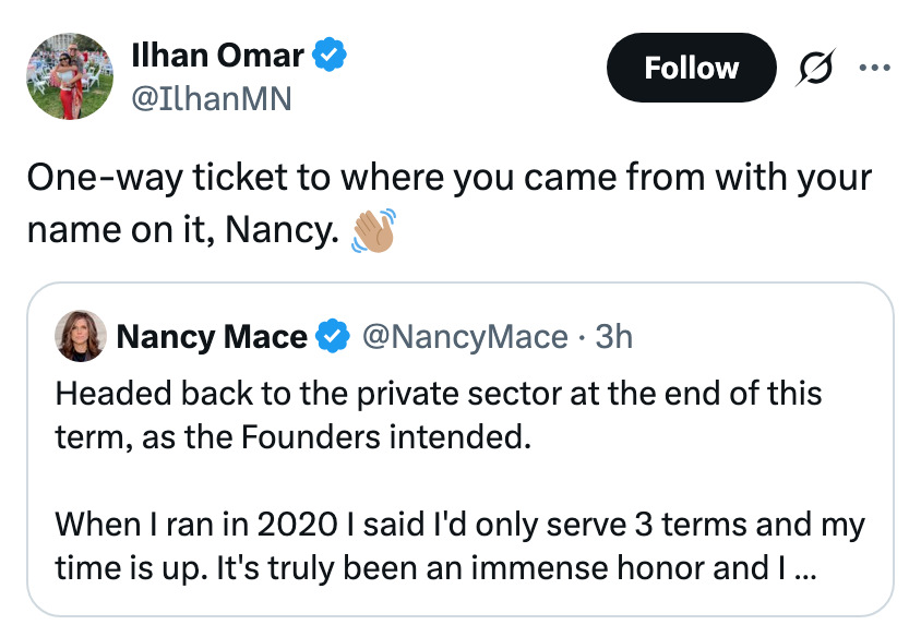 Tweet av Ilhan Omar som svarer på at Nancy Mace kunngjorde at hun kommer tilbake til privat sektor etter sin periode