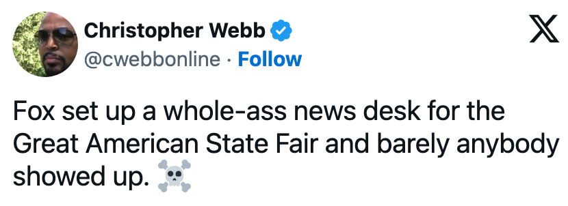 Tweet av Christopher Webb om at Fox satte opp en nyhetsdesk på Great American State Fair med lavt oppmøte