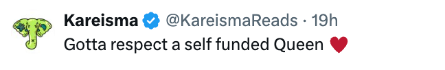 Tweet fra @KareismaReads: "Må respektere en selvfinansiert dronning ❤️"