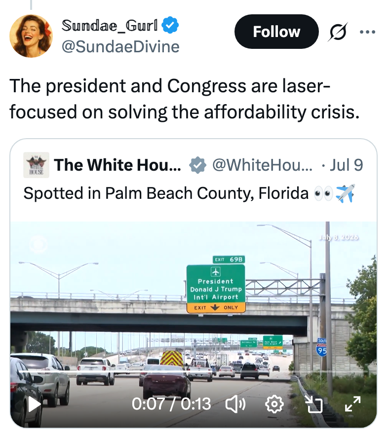 Tweet av Sundae_Gurl håner en video fra Det hvite hus som viser en I-95-avkjørsel til Trump International Airport i Florida, noe som tyder på ironi