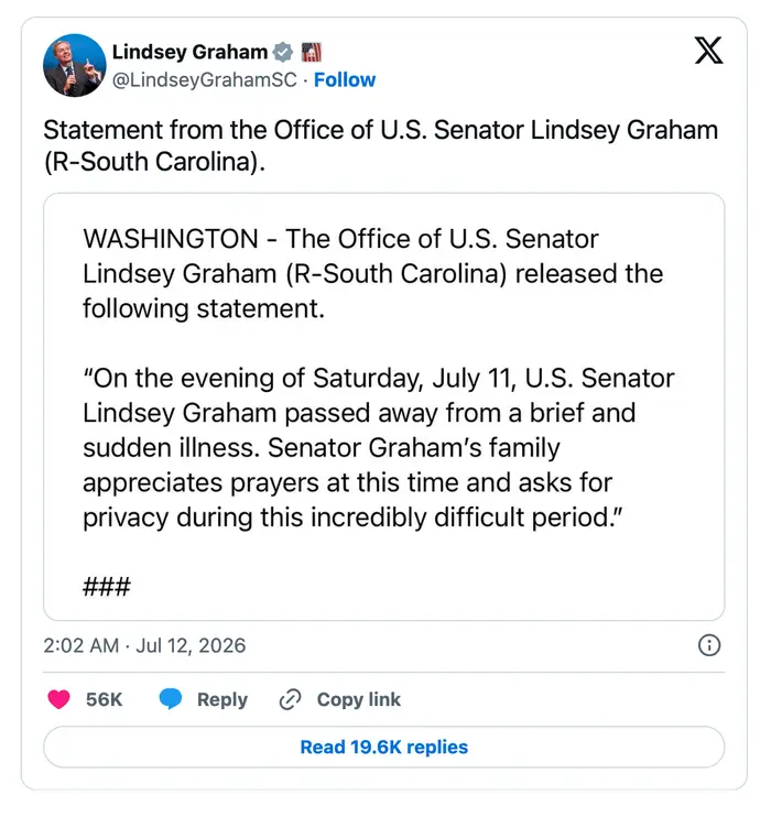 Bilde som viser en tweet angivelig fra kontoret til den amerikanske senatoren Lindsey Graham, som kunngjorde hans bortgang 11. juli 2026