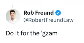 Profilbilde i en tweet av @RobertFreundLaw, verifisert konto. Teksten lyder: "Gjør det for 'gzam"