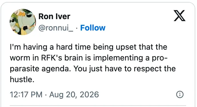 Tweet som fleiper om en orm som kontrollerer RFKs hjerne for å implementere en pro-parasitt agenda, med vekt på respekt for mas.