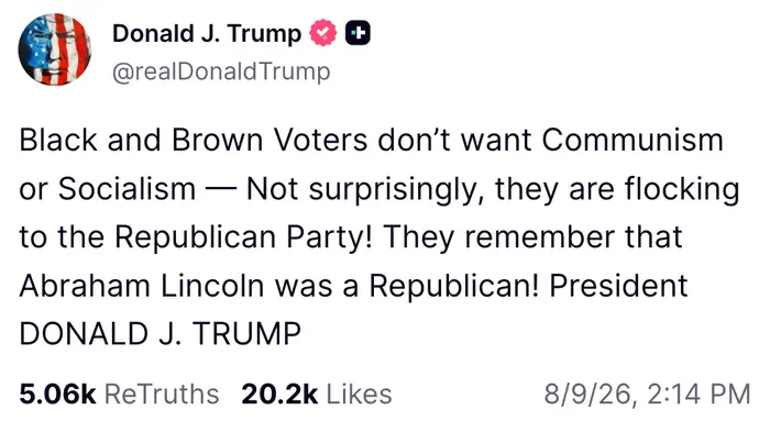 Et innlegg på sosiale medier tilskrevet Donald J. Trump hevder svarte og brune velgere avviser kommunisme, foretrekker det republikanske partiet, og nevner Abraham Lincoln