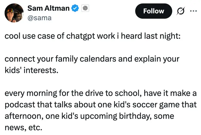 Sam Altmans tweet diskuterer en kreativ bruk av ChatGPT: integrering av familiekalendere for å tilpasse daglige podcaster om barn' aktiviteter og interesser