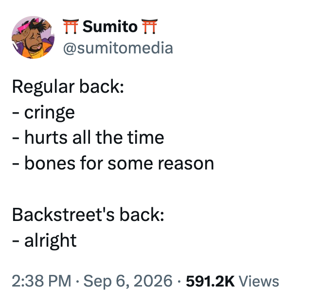 Sosiale medier-innlegg som fleiper om ryggproblemer, kontrasterende «vanlig rygg»; problemer med "Backstreet's back: ok."