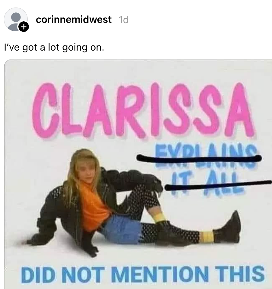 Parodi meme av "Clarissa Explains It All" med "Clarissa Did Not Never This," viser en ung jente i klær i 90-tallsstil