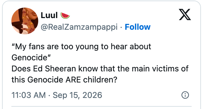 Tweet spørre Ed Sheeran om å diskutere folkemord og dets effekt på barn, siterer fans' alder som en bekymring