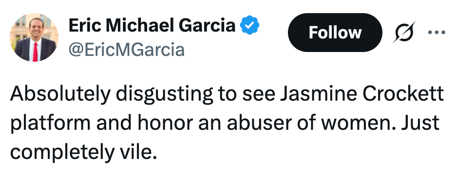 Tweet av Eric Michael Garcia som kritiserer Jasmine Crockett for å støtte noen anklaget for overgrep mot kvinner