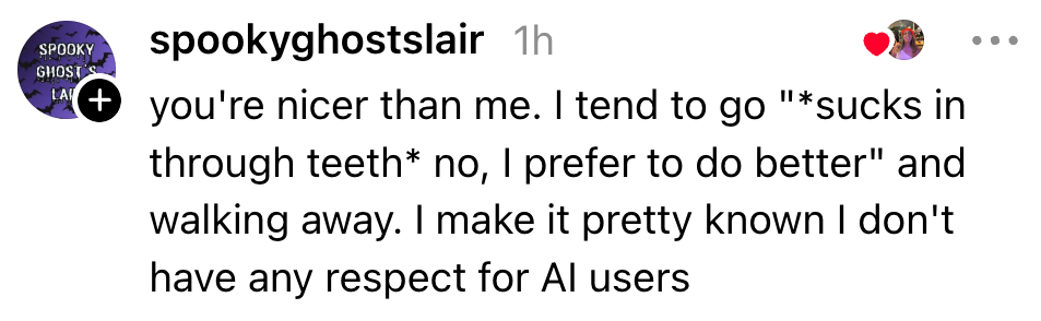 Kommentar fra spookyghostslair som uttrykker forakt for AI-brukere, og foretrekker å gå bort i stedet